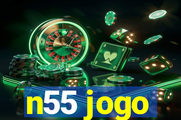 n55 jogo